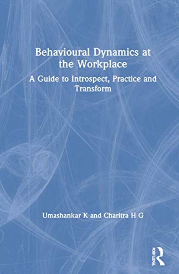 Behavioural Dynamics at the Workplace