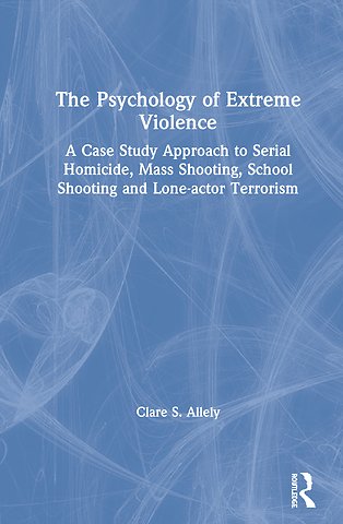 Psychology of Extreme Violence