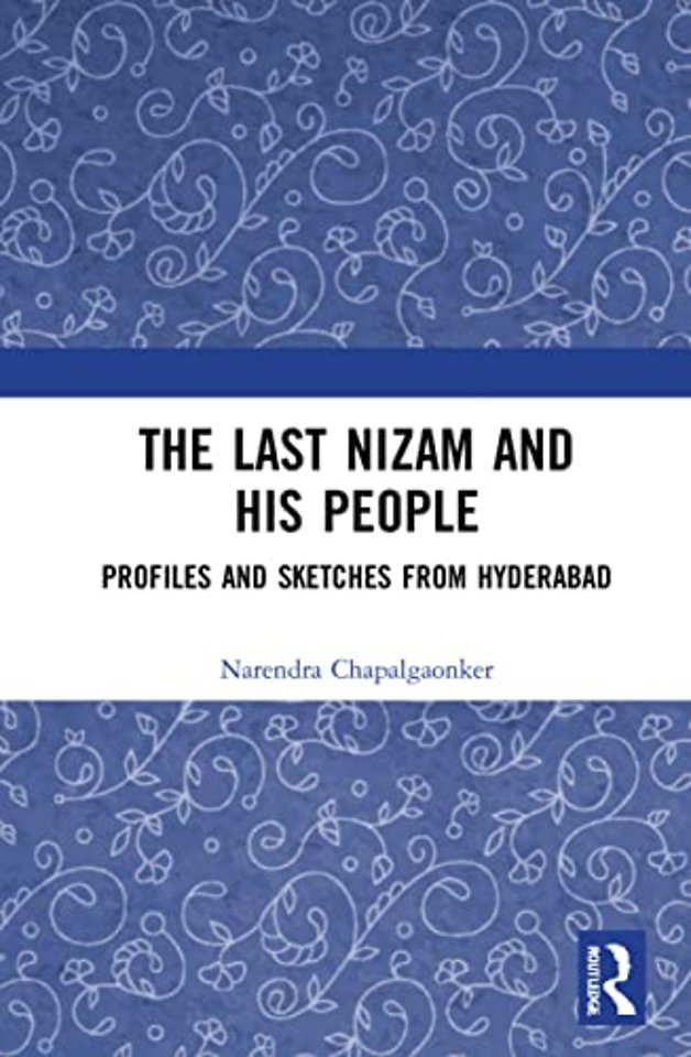 Last Nizam and His People