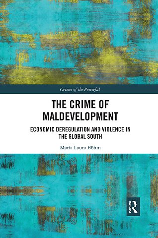Crime of Maldevelopment
