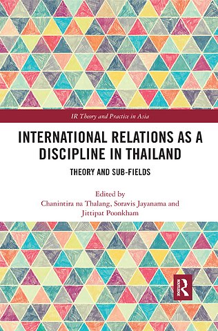 International Relations as a Discipline in Thailand
