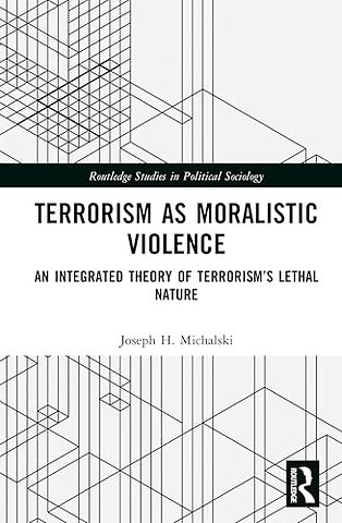 Terrorism as Moralistic Violence
