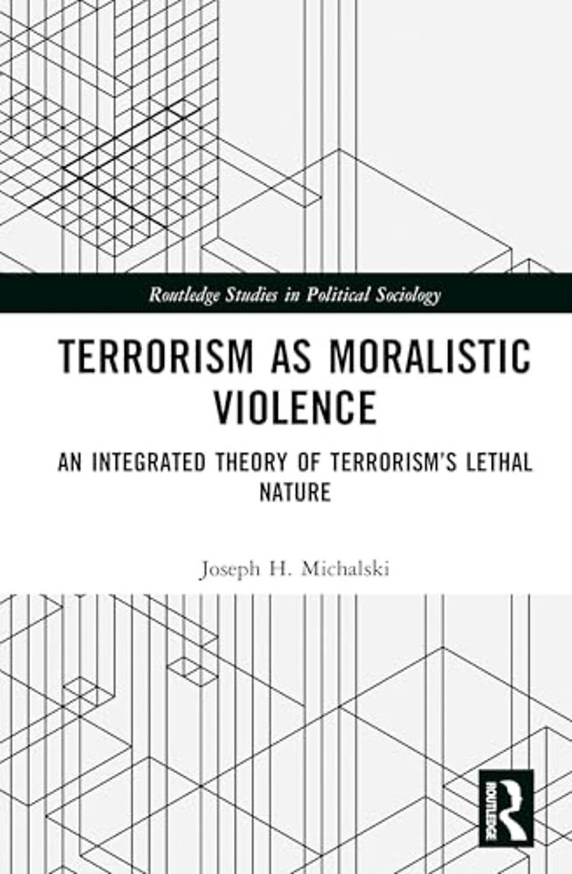 Terrorism as Moralistic Violence