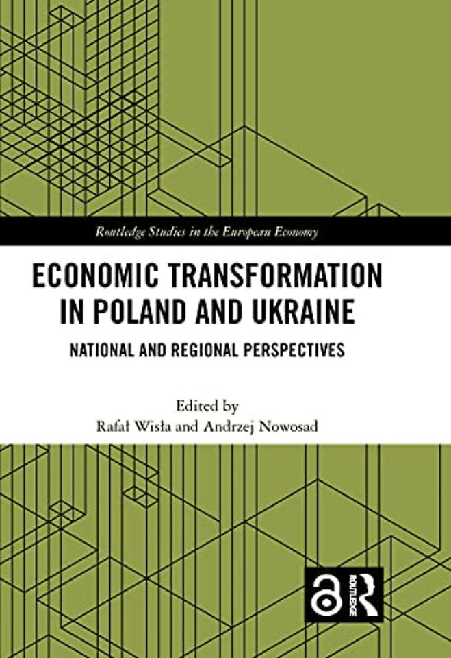 Economic Transformation in Poland and Ukraine
