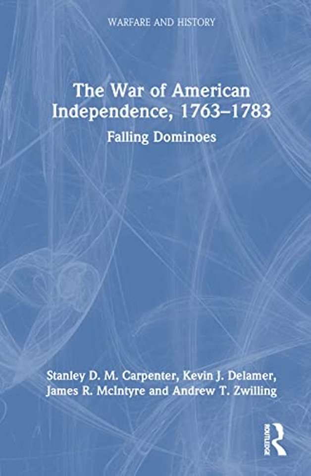 War of American Independence, 1763-1783