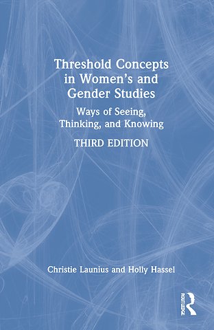 Threshold Concepts in Women’s and Gender Studies