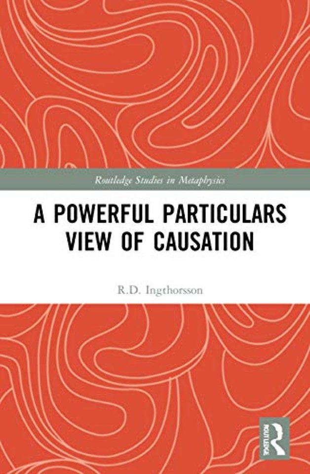 Powerful Particulars View of Causation