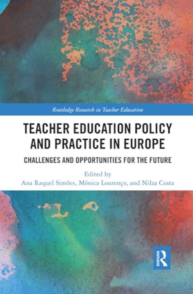 Teacher Education Policy and Practice in Europe