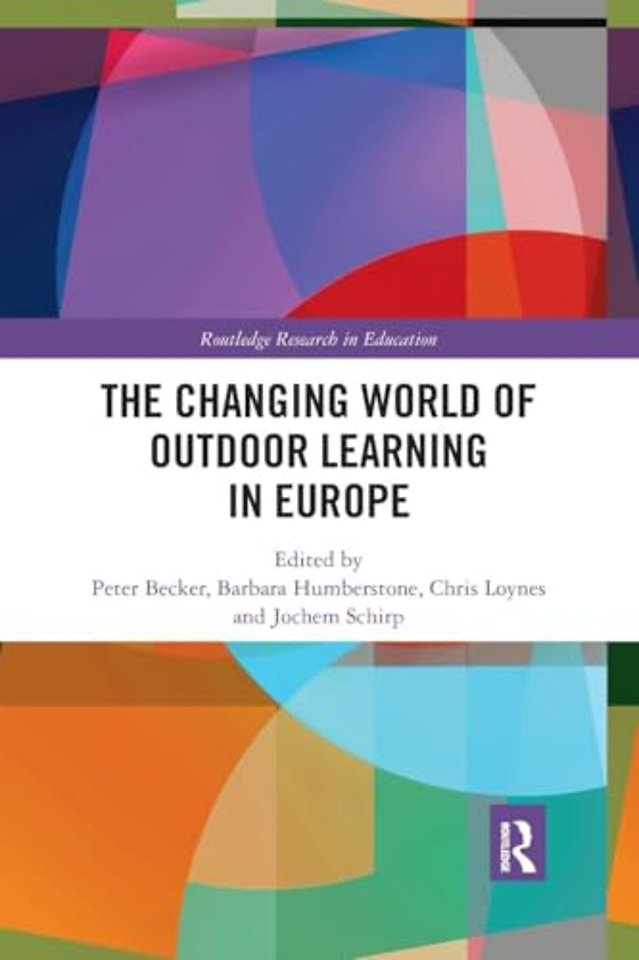 Changing World of Outdoor Learning in Europe