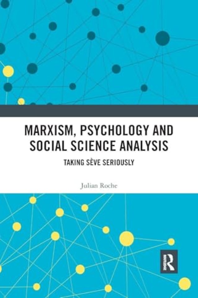 Marxism, Psychology and Social Science Analysis