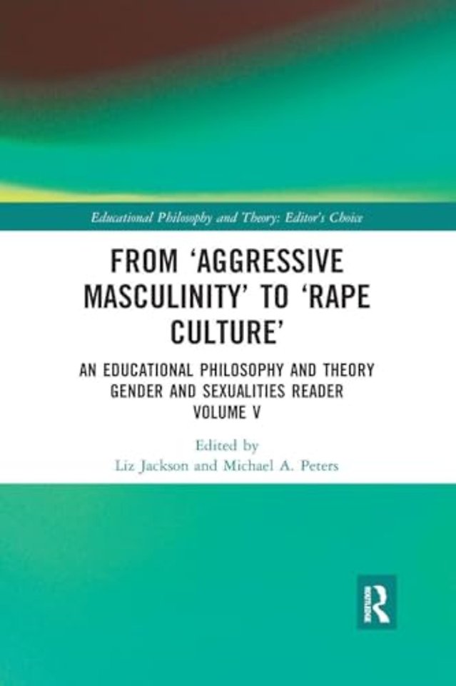 From ‘Aggressive Masculinity’ to ‘Rape Culture’