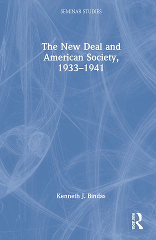 New Deal and American Society, 1933–1941