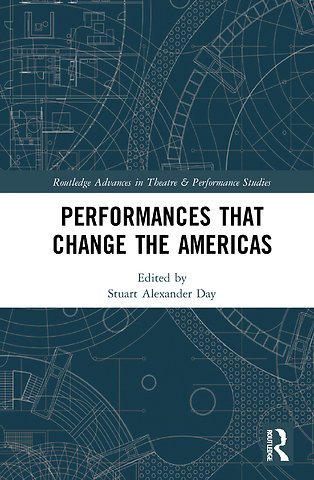 Performances that Change the Americas