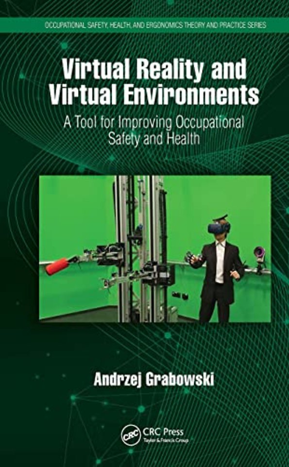 Virtual Reality and Virtual Environments
