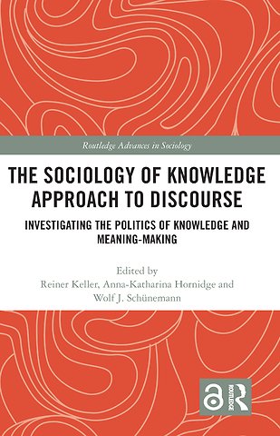 Sociology of Knowledge Approach to Discourse