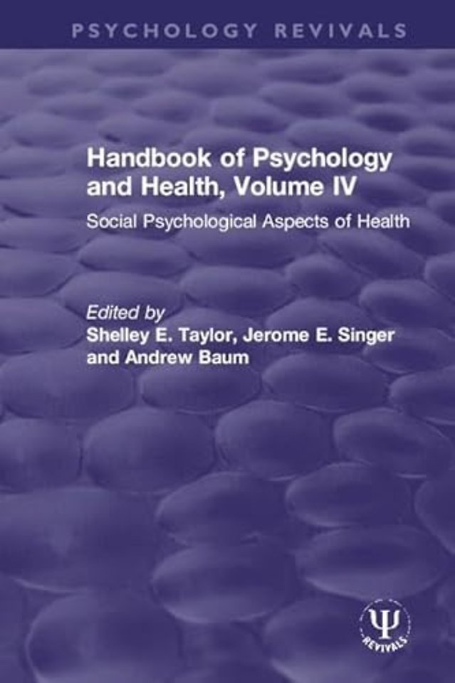 Handbook of Psychology and Health, Volume IV