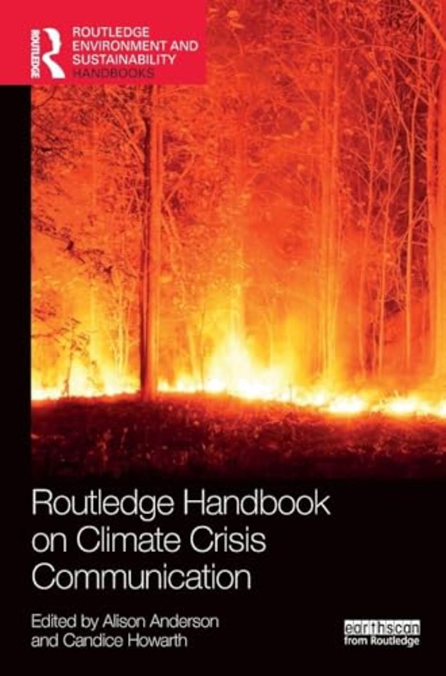 Routledge Handbook on Climate Crisis Communication