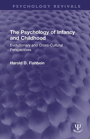 Psychology of Infancy and Childhood
