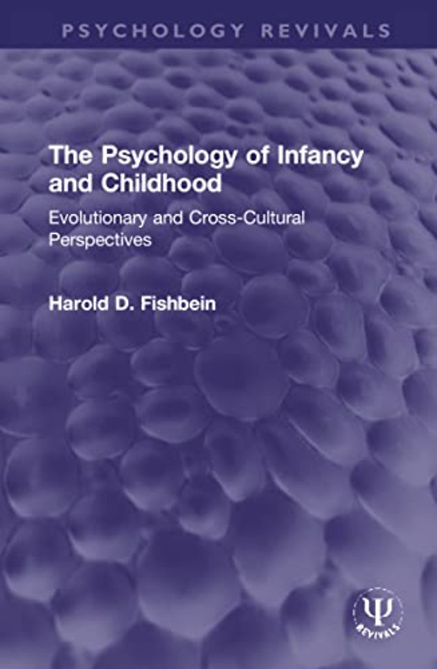 Psychology of Infancy and Childhood