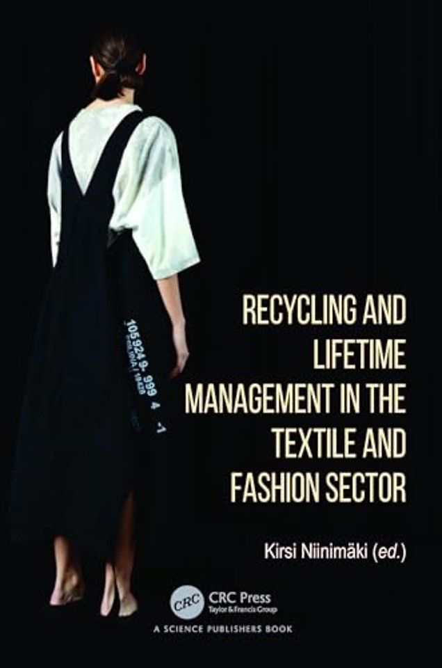 Recycling and Lifetime Management in the Textile and Fashion Sector