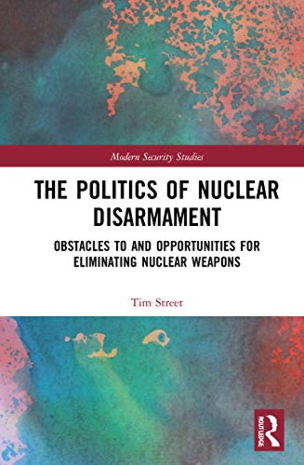 Politics of Nuclear Disarmament