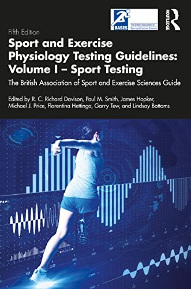 Sport and Exercise Physiology Testing Guidelines: Volume I - Sport Testing
