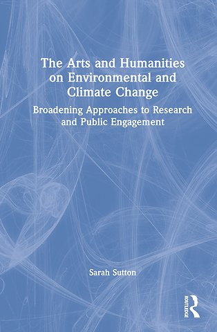 Arts and Humanities on Environmental and Climate Change