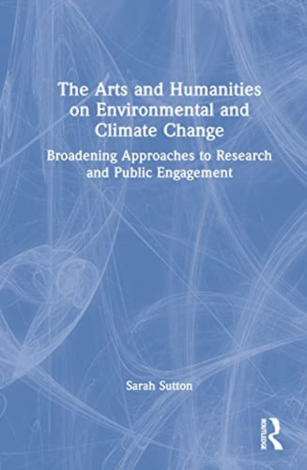 Arts and Humanities on Environmental and Climate Change