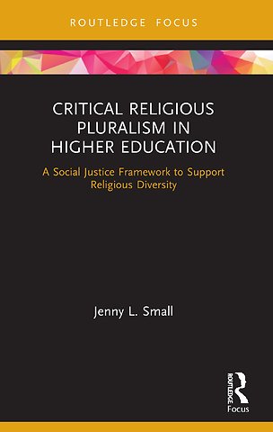Critical Religious Pluralism in Higher Education