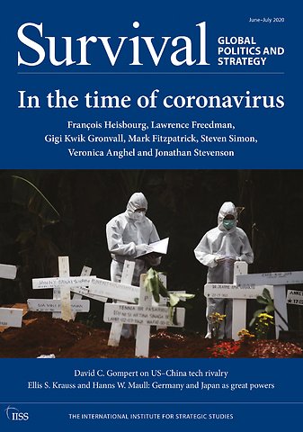 Survival: Global Politics and Strategy June-July 2020