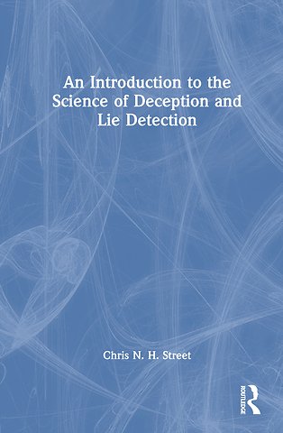 Introduction to the Science of Deception and Lie Detection