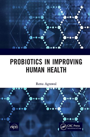 Probiotics in Improving Human Health