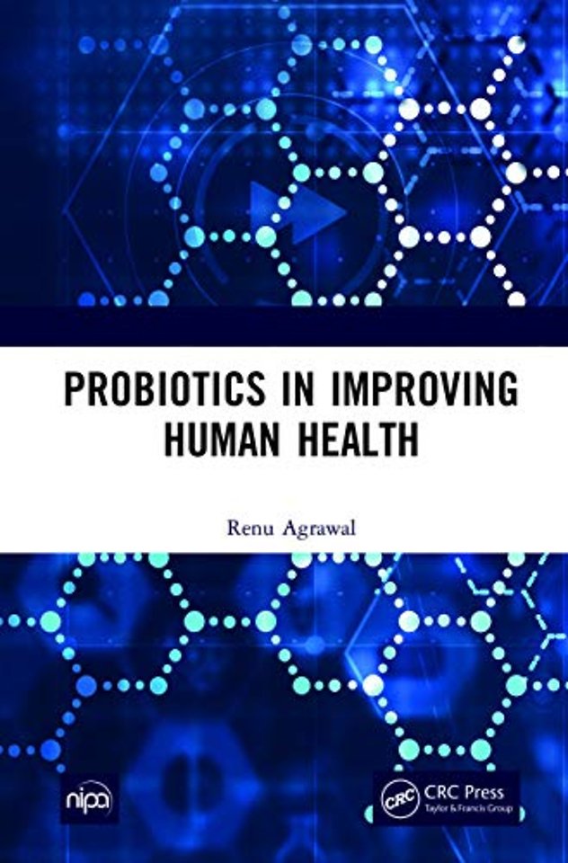 Probiotics in Improving Human Health