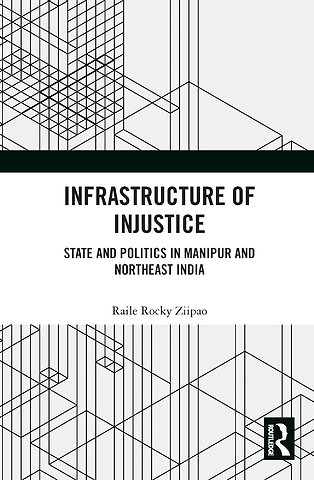 Infrastructure of Injustice