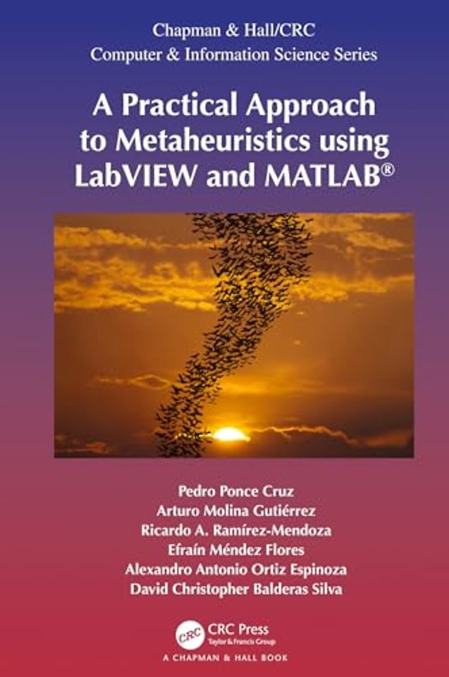 Practical Approach to Metaheuristics using LabVIEW and MATLAB®