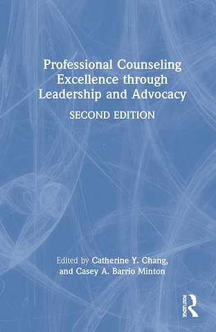 Professional Counseling Excellence through Leadership and Advocacy