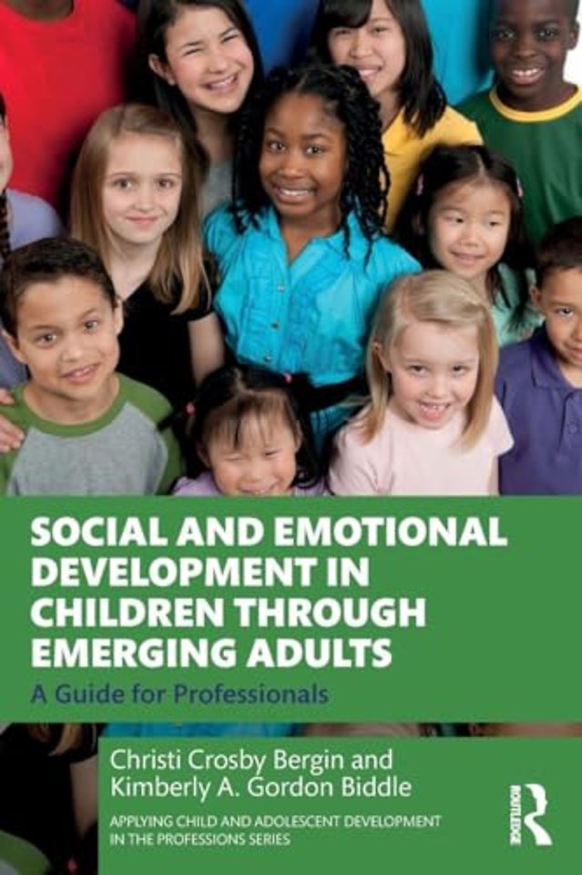 Social and Emotional Development in Children through Emerging Adults
