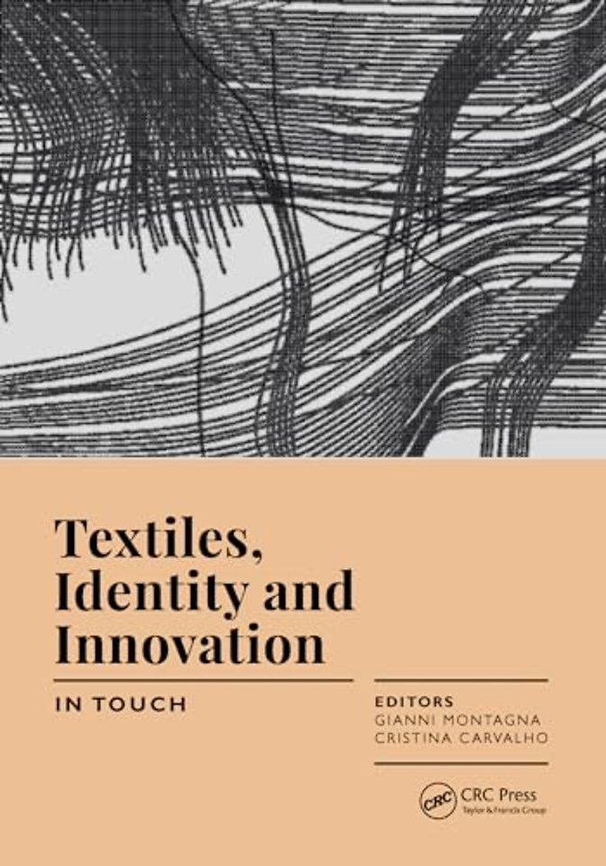 Textiles, Identity and Innovation: In Touch
