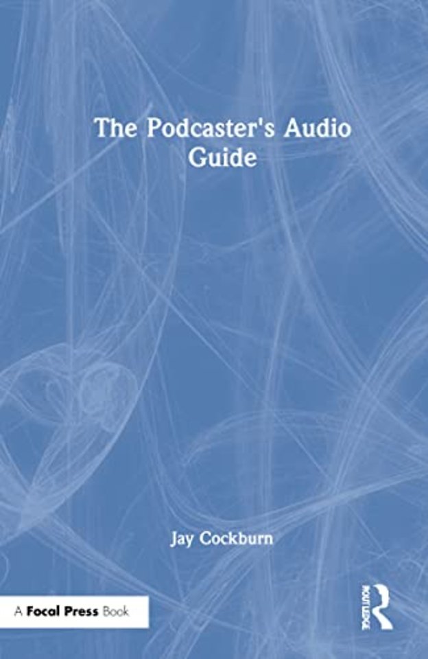Podcaster's Audio Guide
