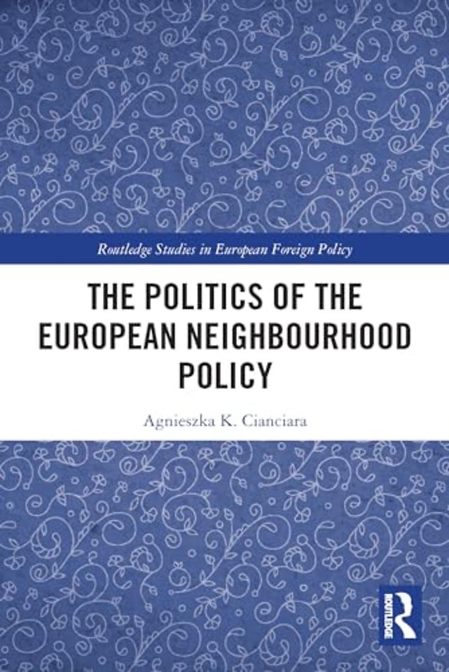 Politics of the European Neighbourhood Policy