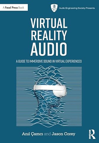 Virtual Reality Audio