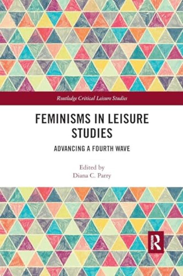 Feminisms in Leisure Studies