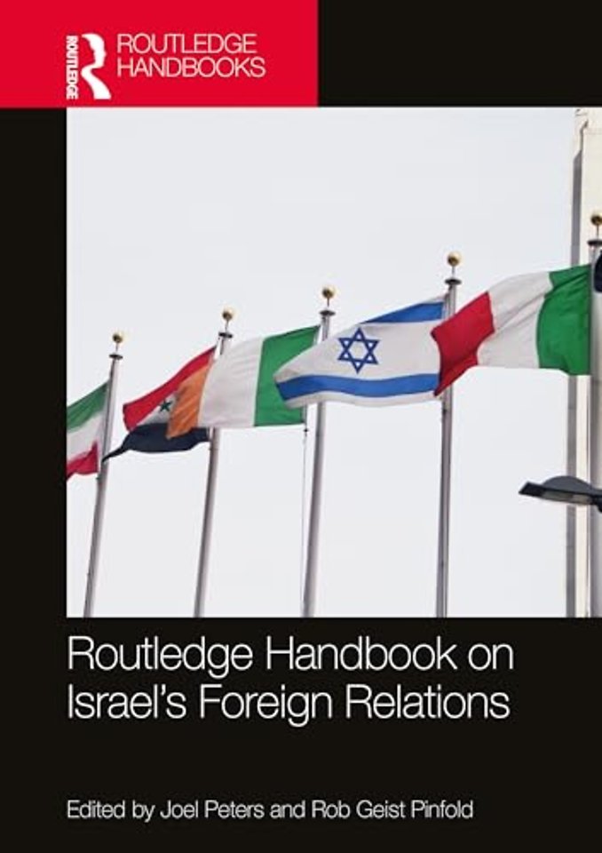 Routledge Handbook on Israel's Foreign Relations