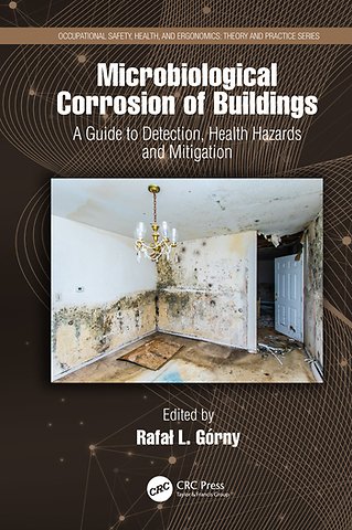 Microbiological Corrosion of Buildings