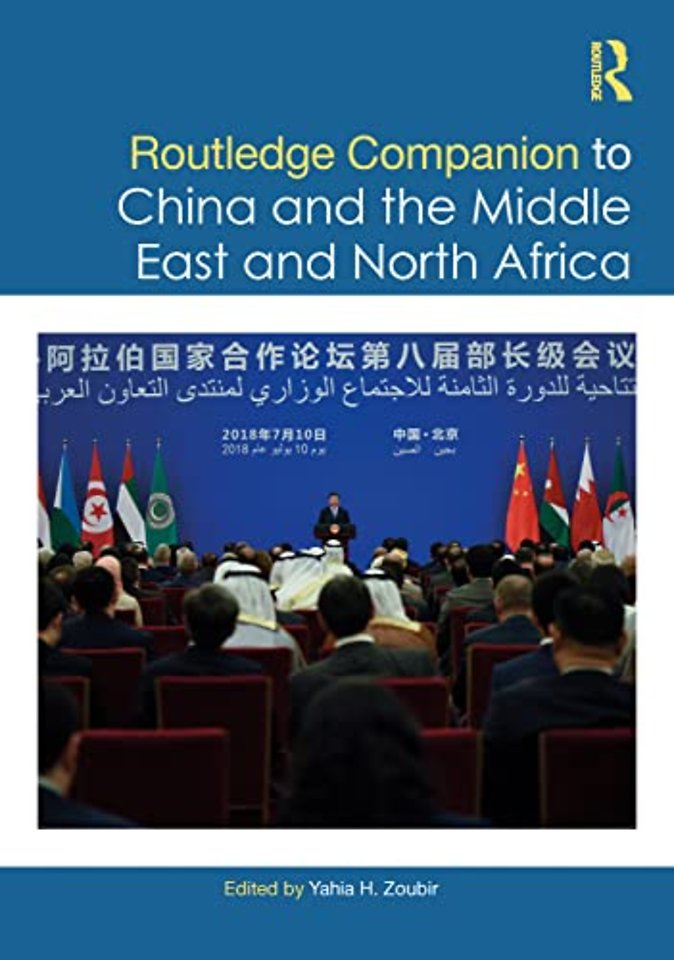 Routledge Companion to China and the Middle East and North Africa