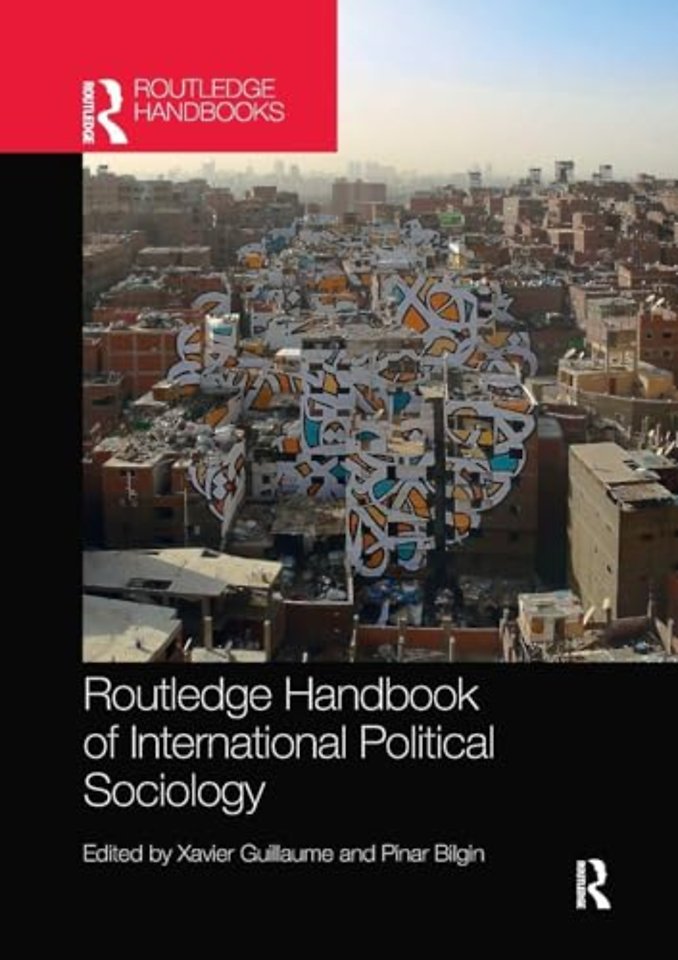 Routledge Handbook of International Political Sociology