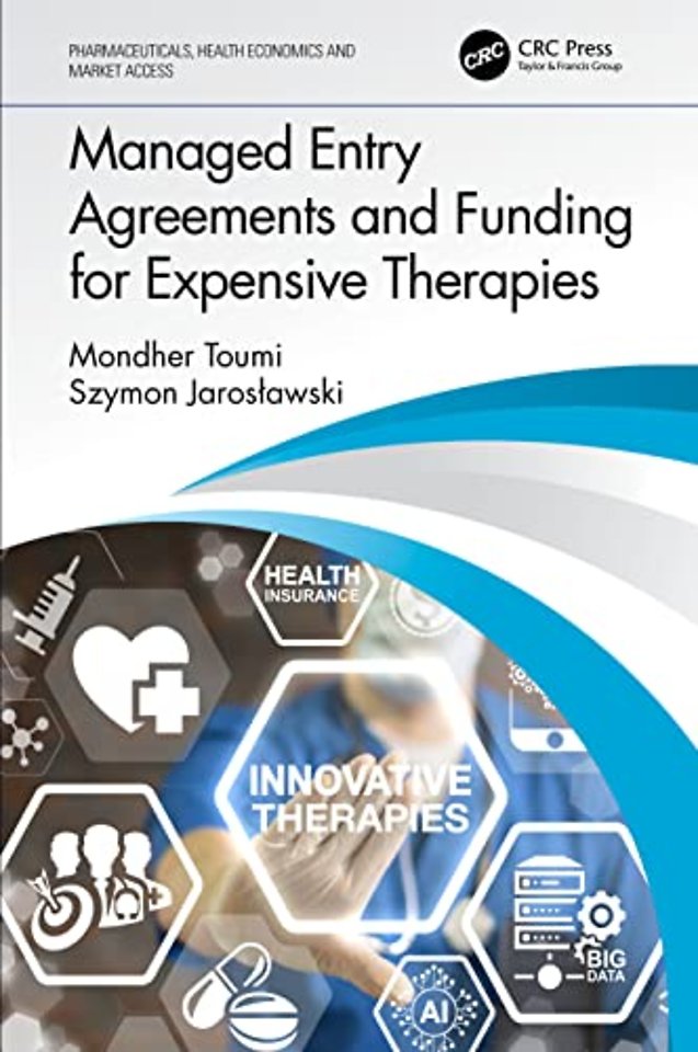 Managed Entry Agreements and Funding for Expensive Therapies