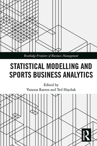 Statistical Modelling and Sports Business Analytics