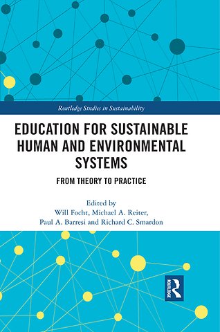 Education for Sustainable Human and Environmental Systems