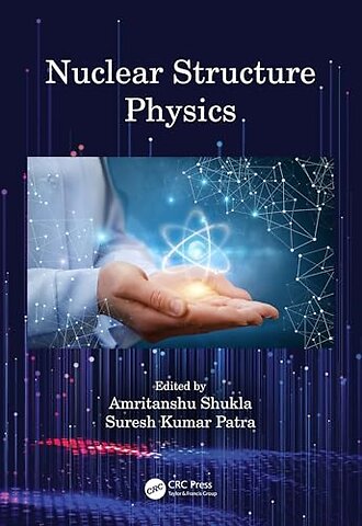 Nuclear Structure Physics